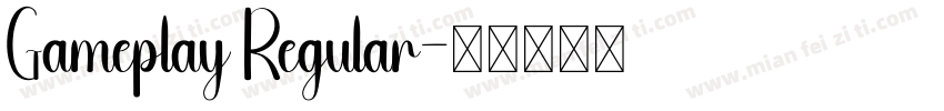 Gameplay Regular字体转换